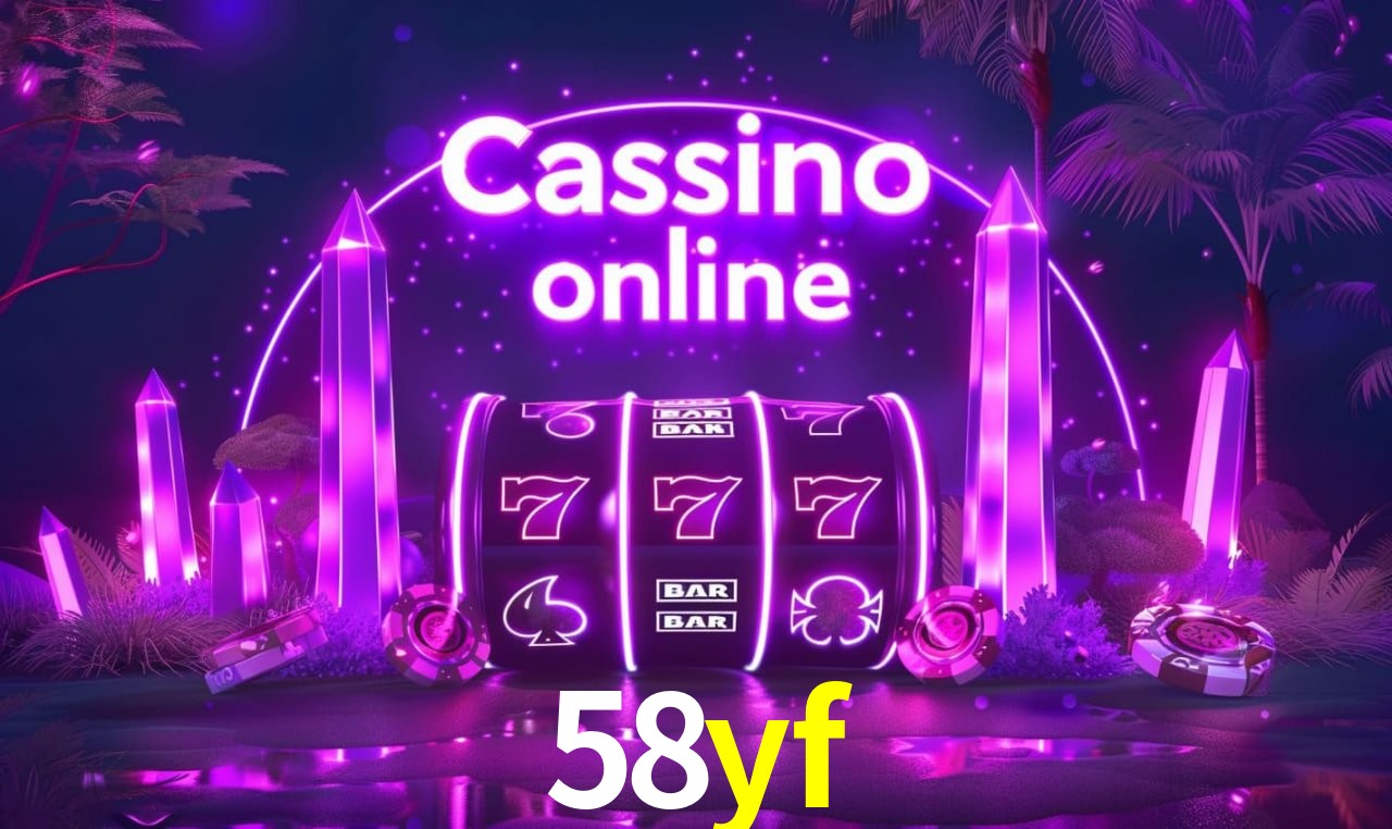58yf - cassino ao vivo